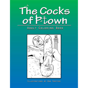 Cocks of P-Town Coloring Book